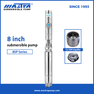 MASTRA 8 inch All Stainless Steel Submersible Borehole Pump 8SP Series Deep Well Pump